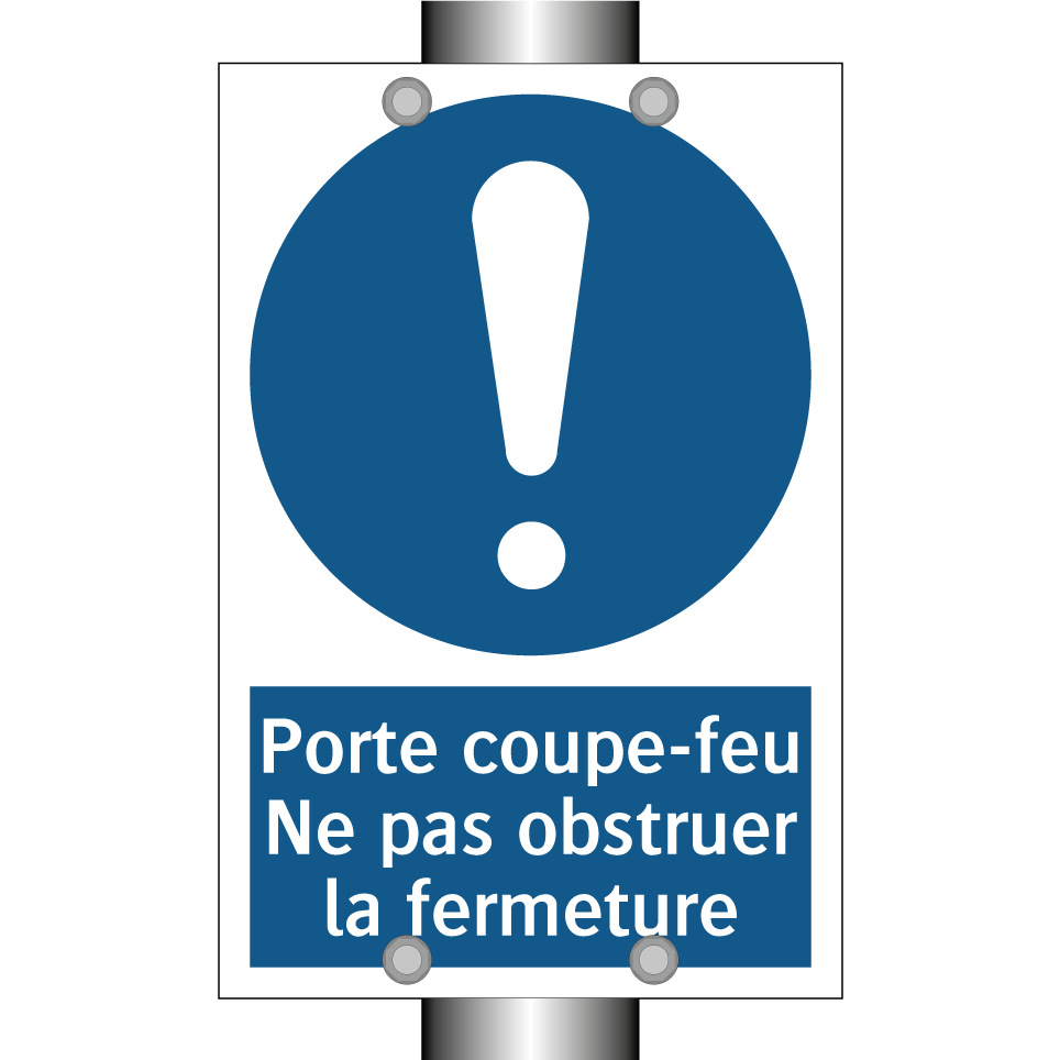 Porte coupe-feu Ne pas obstruer la fermeture