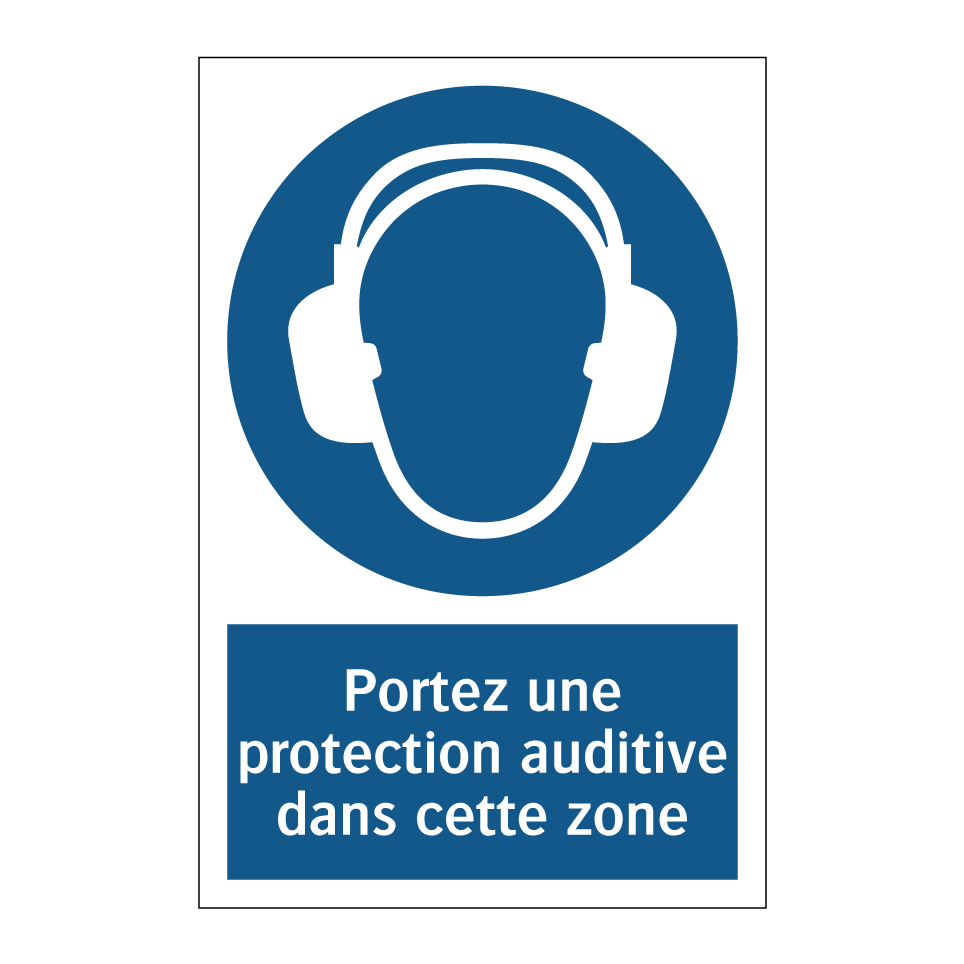Portez une protection auditive dans cette zone