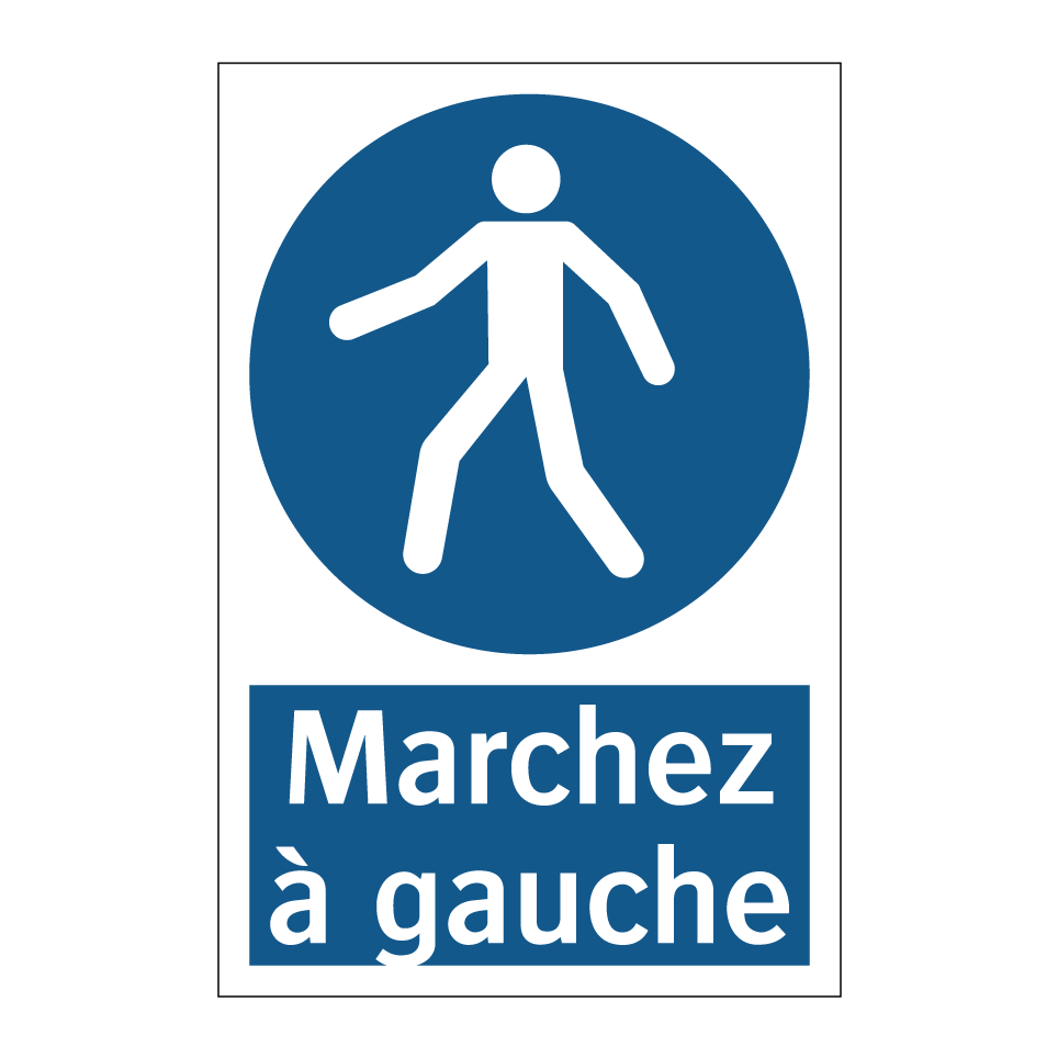 Marchez à gauche