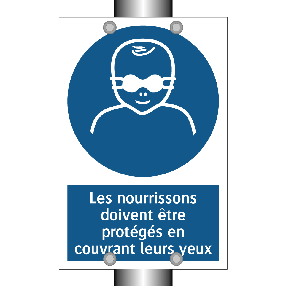Les nourrissons doivent être protégés en couvrant leurs yeux