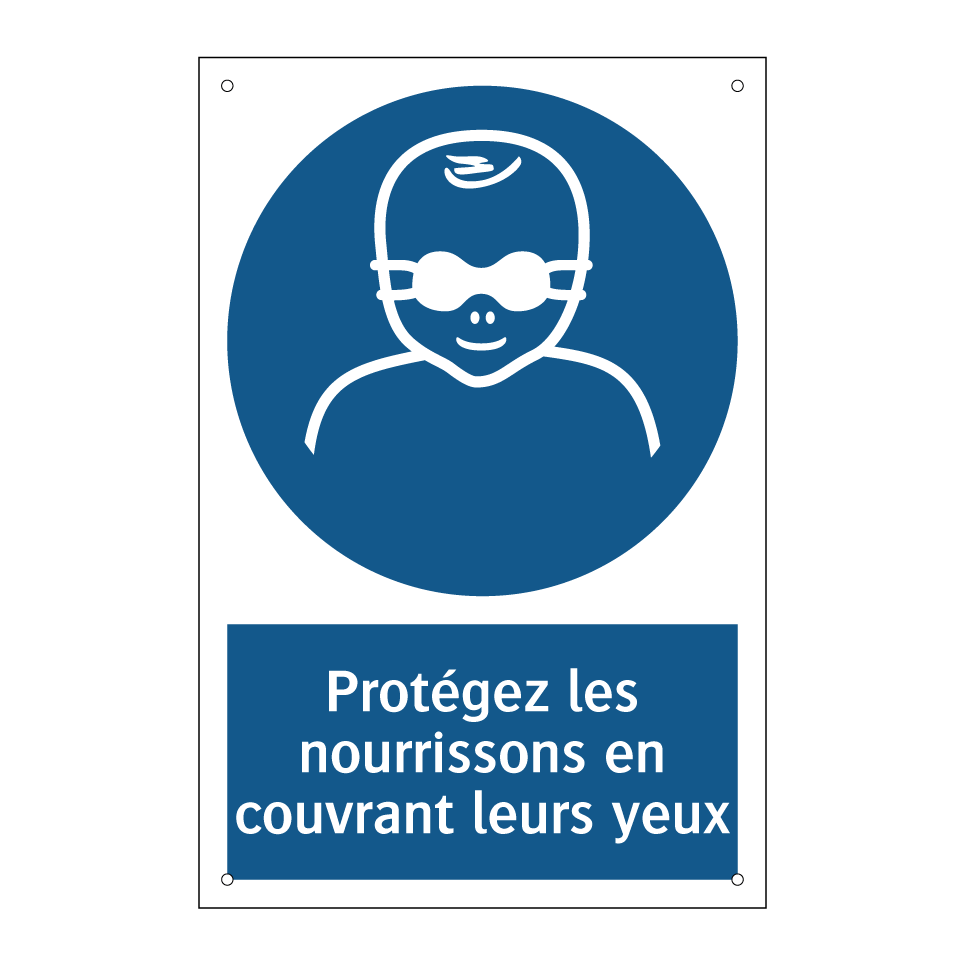 Protégez les nourrissons en couvrant leurs yeux