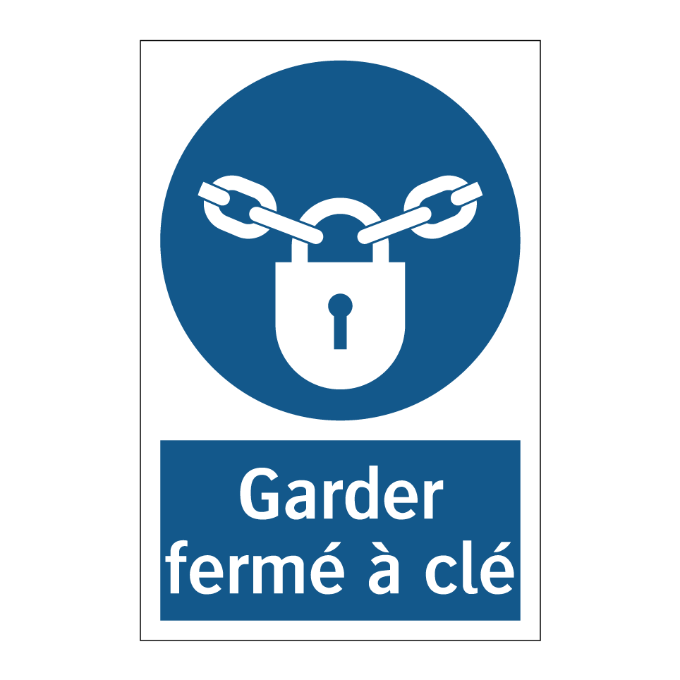Garder fermé à clé