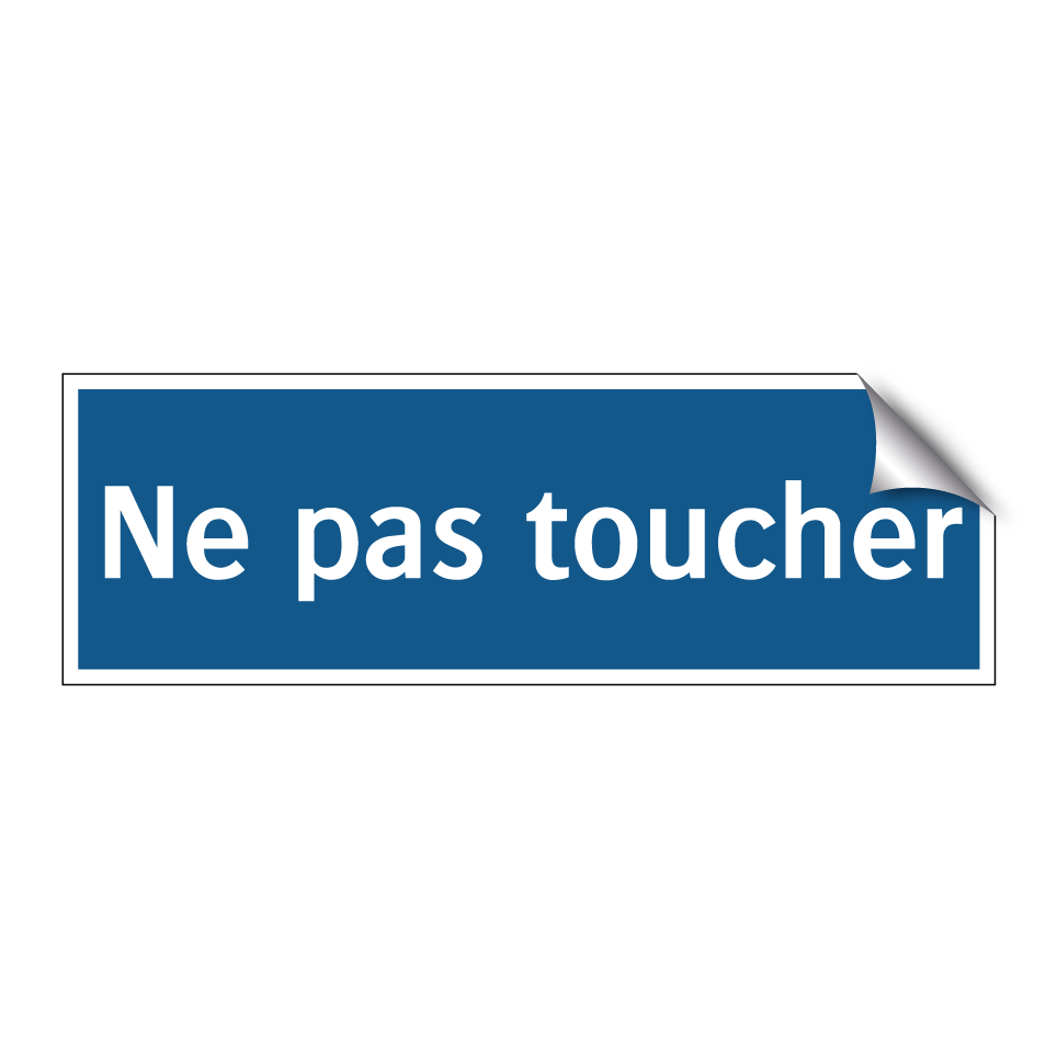 Ne pas toucher