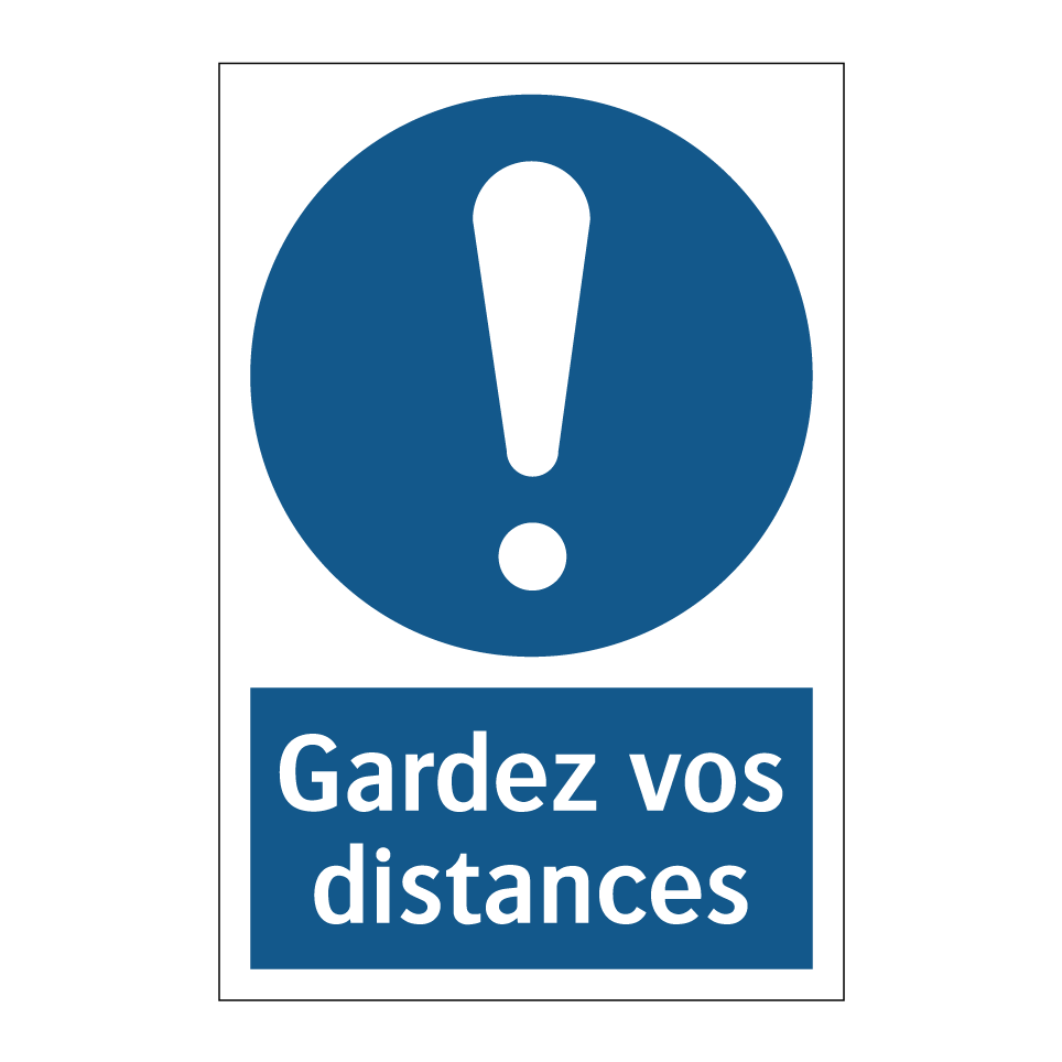 Gardez vos distances