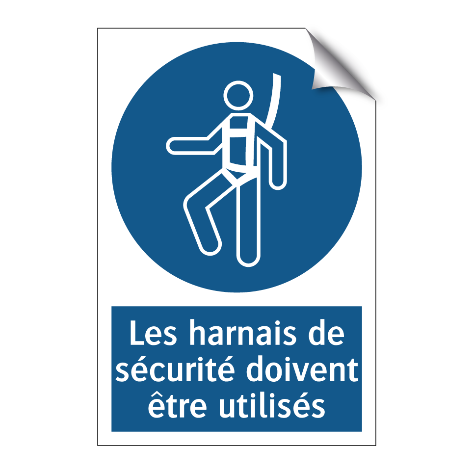 Les harnais de sécurité doivent être utilisés