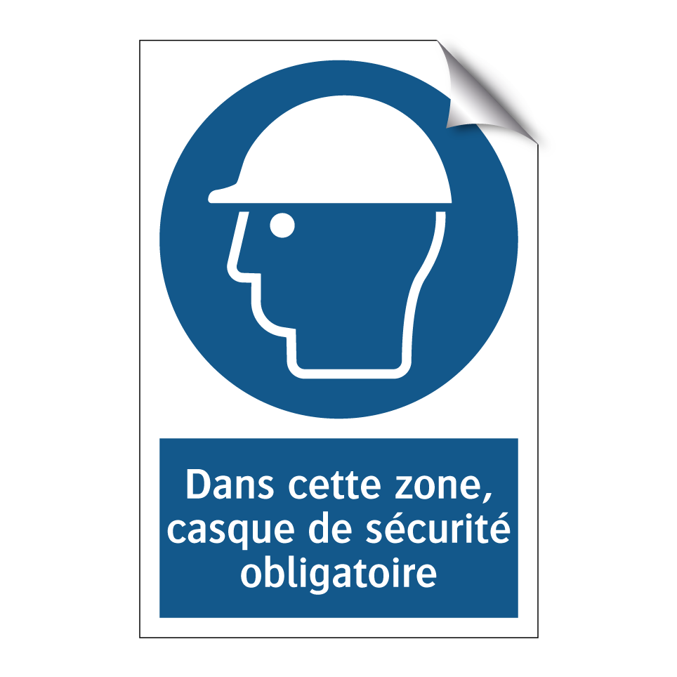 Dans cette zone, casque de sécurité obligatoire