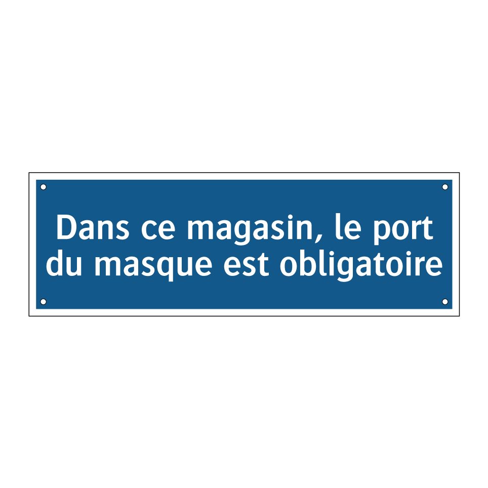 Dans ce magasin, le port du masque est obligatoire.