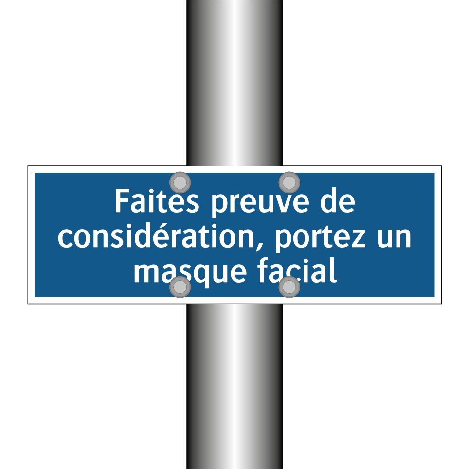 Faites preuve de considération, portez un masque facial