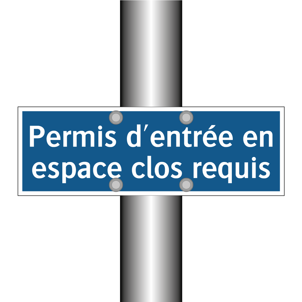 Permis d'entrée en espace clos requis