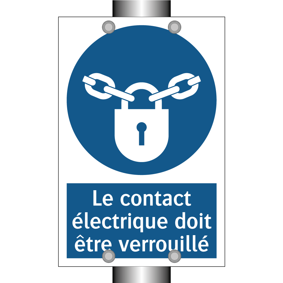 Le contact électrique doit être verrouillé