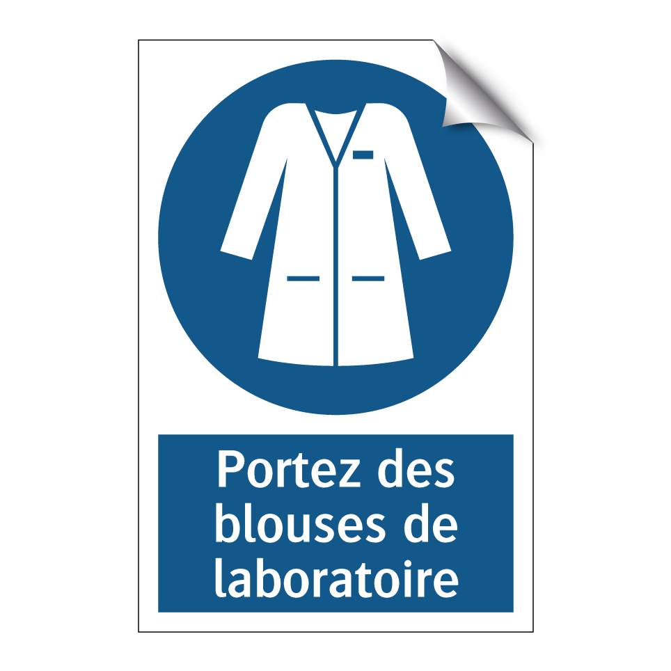 Portez des blouses de laboratoire
