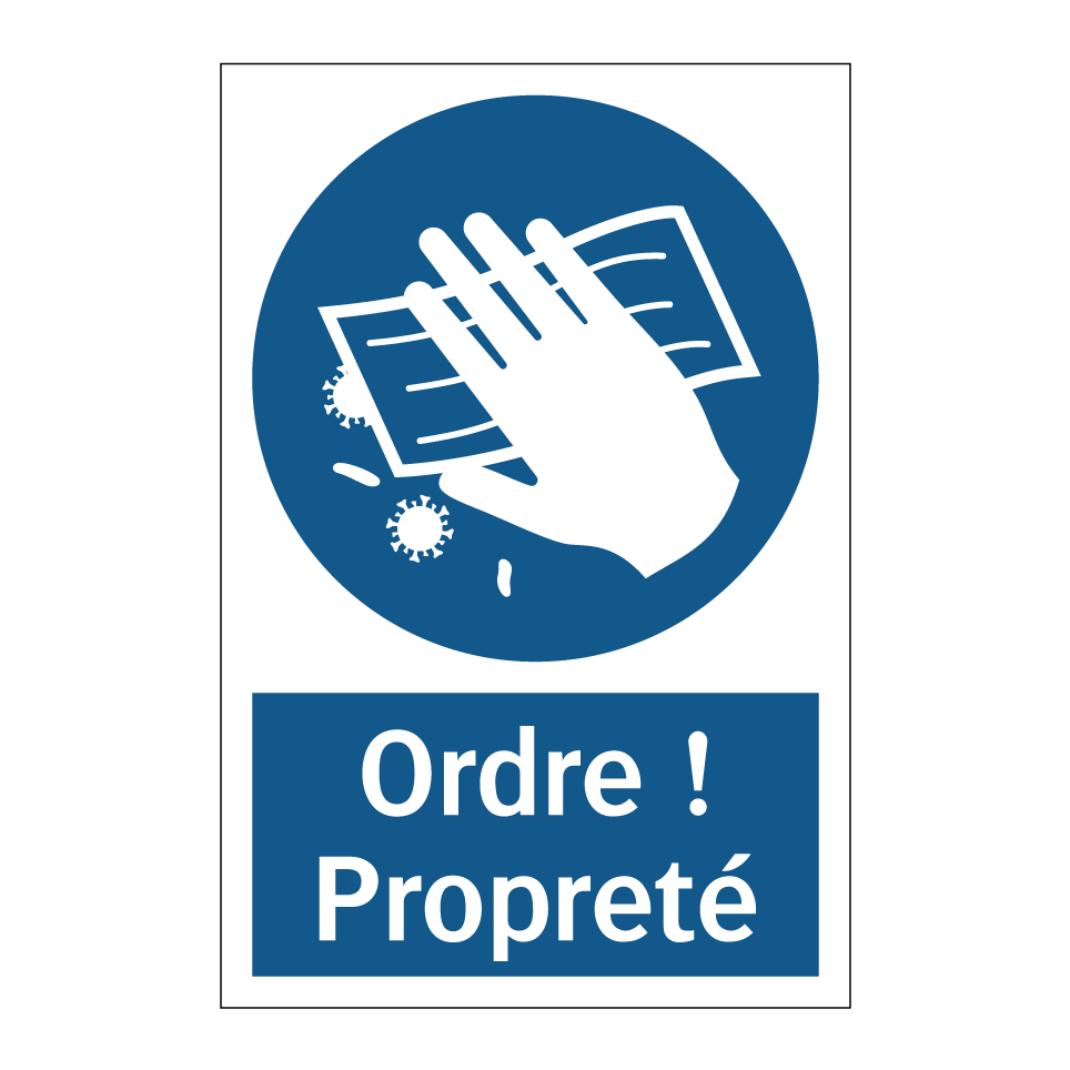 Ordre ! Propreté