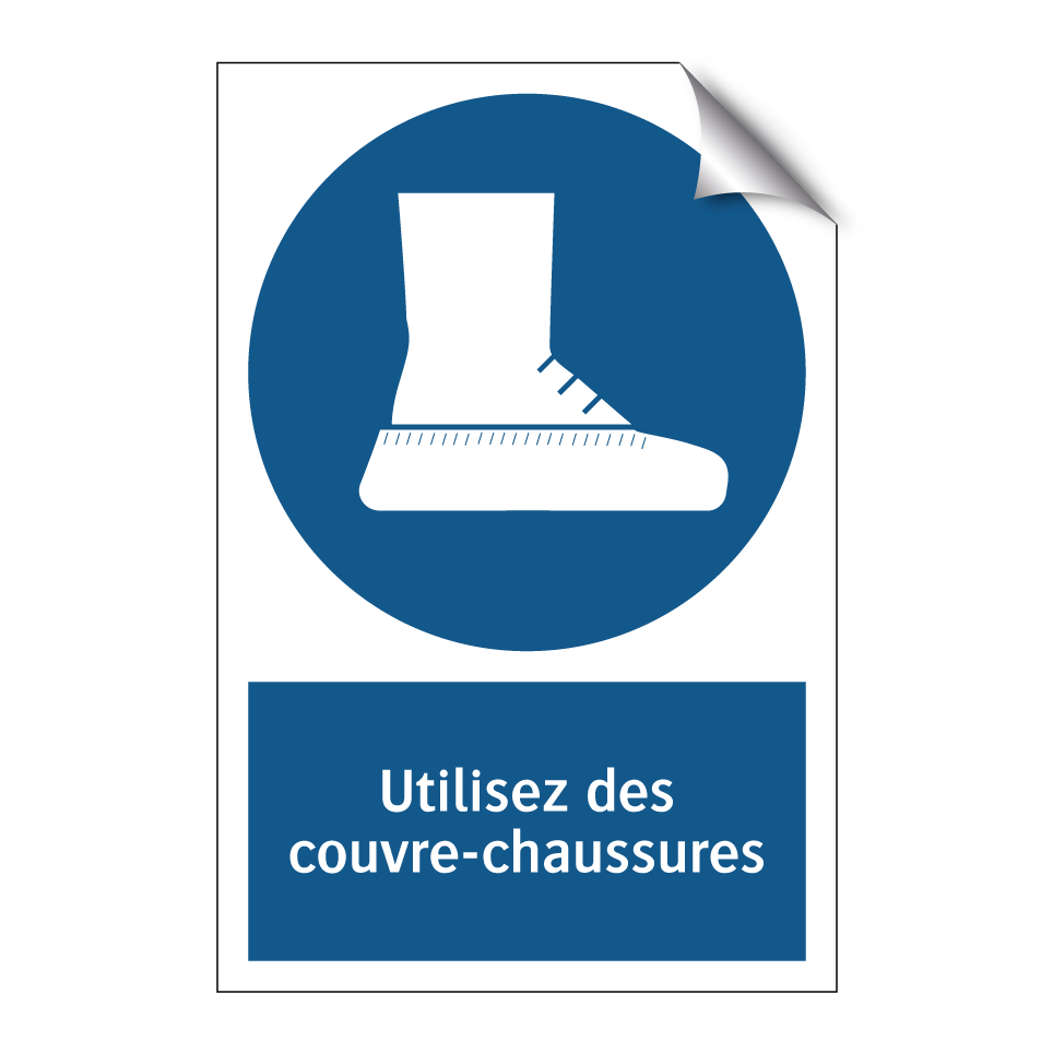 Utilisez des couvre-chaussures