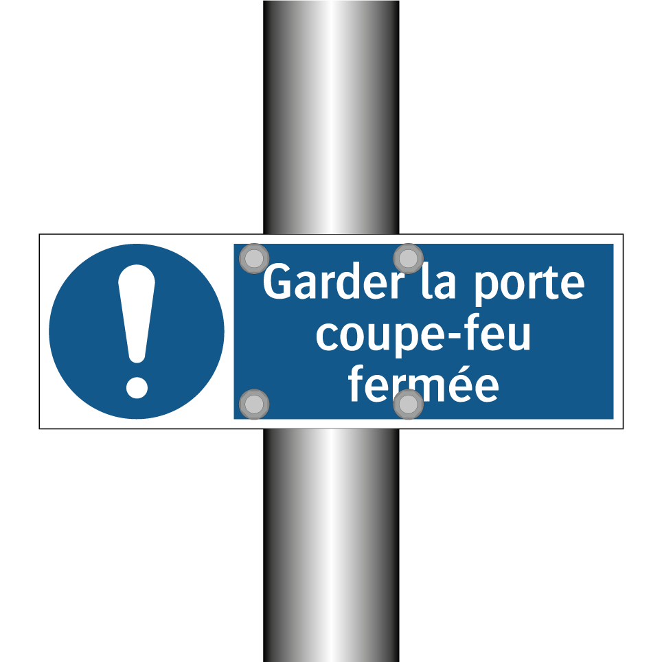 Garder la porte coupe-feu fermée