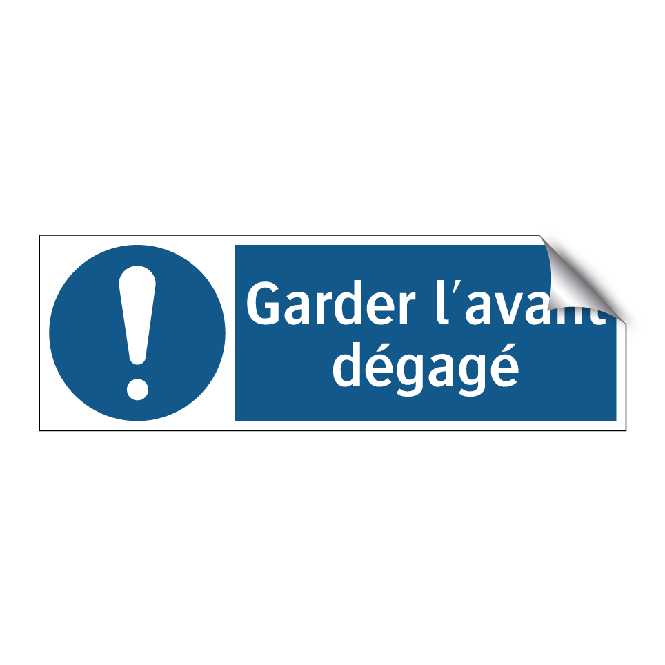 Garder l'avant dégagé