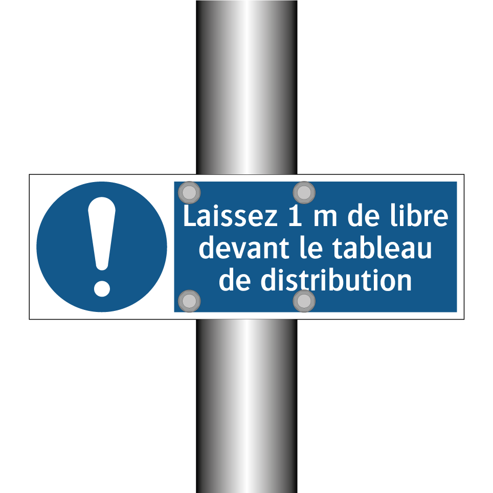 Laissez 1 m de libre devant le tableau de distribution