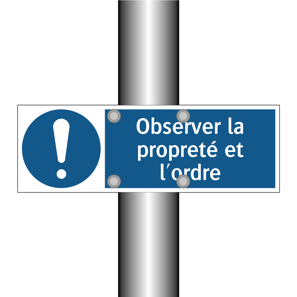 Observer la propreté et l'ordre