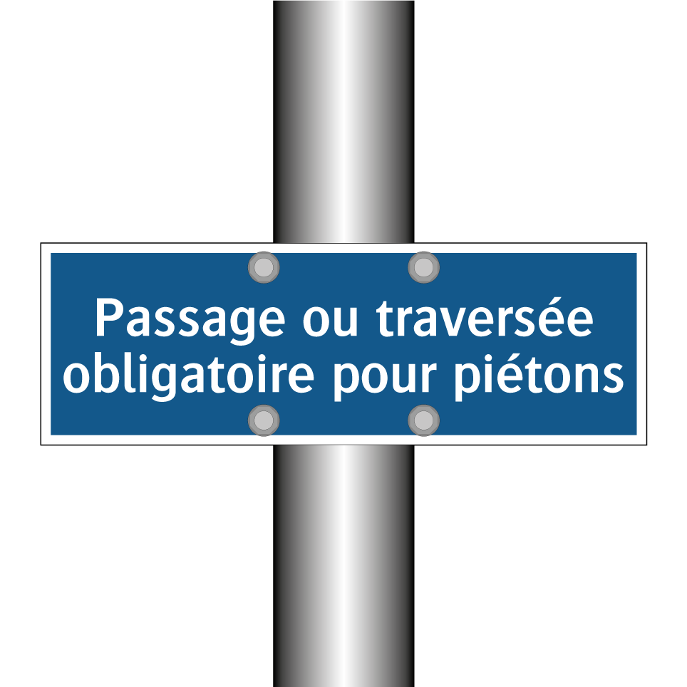 Passage ou traversée obligatoire pour piétons