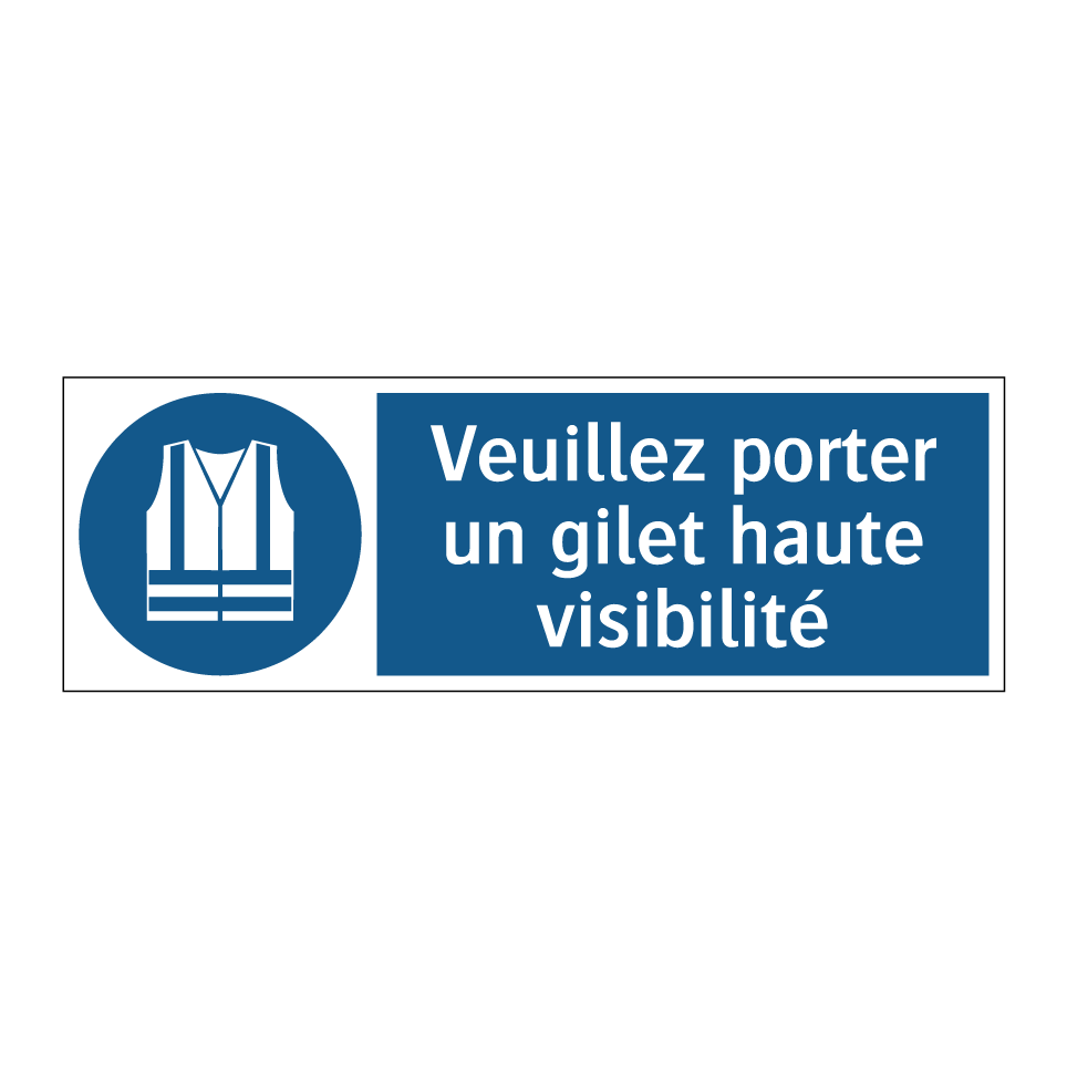 Veuillez porter un gilet haute visibilité