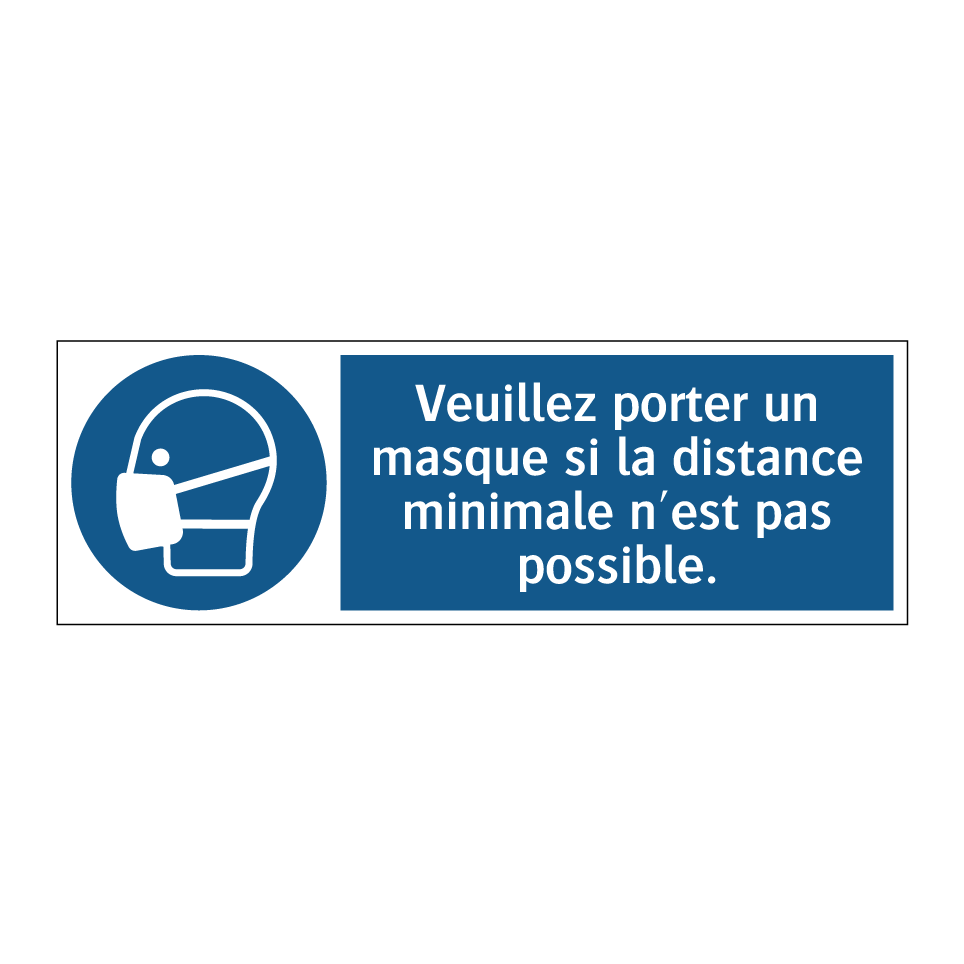 Veuillez porter un masque si la distance minimale n'est pas possible.