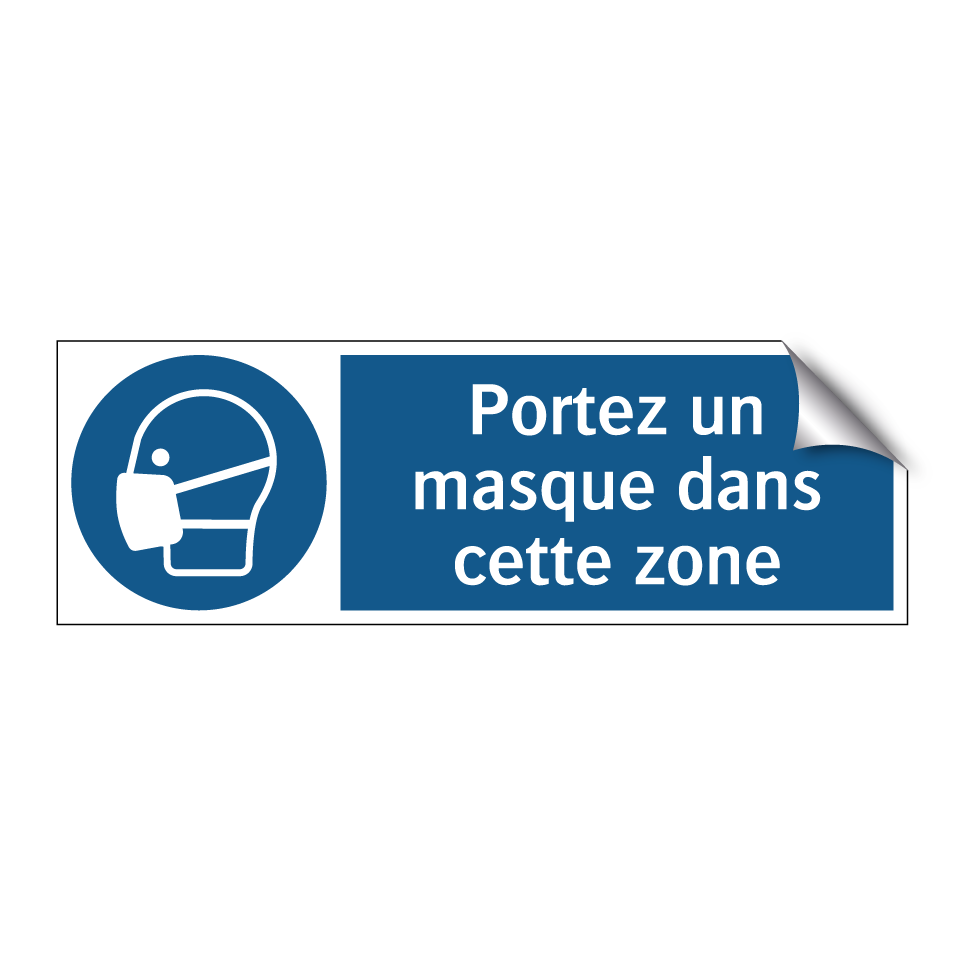 Portez un masque dans cette zone