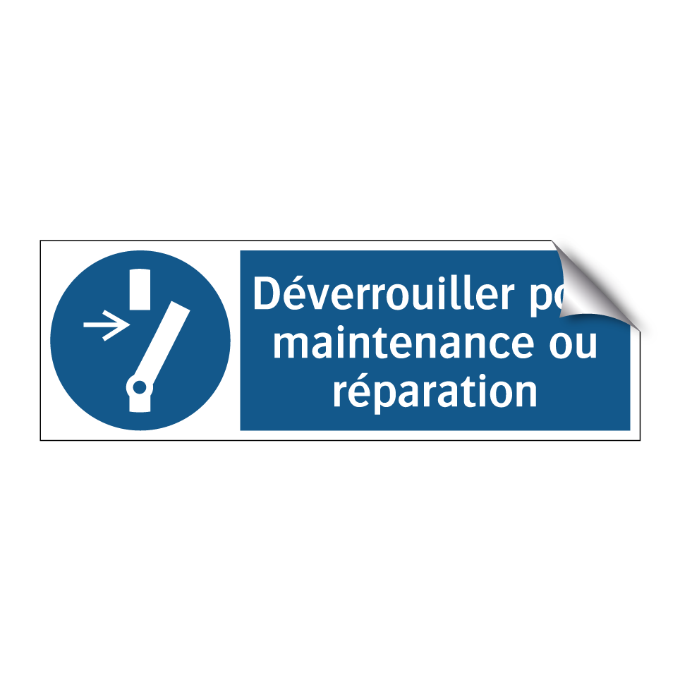 Déverrouiller pour maintenance ou réparation