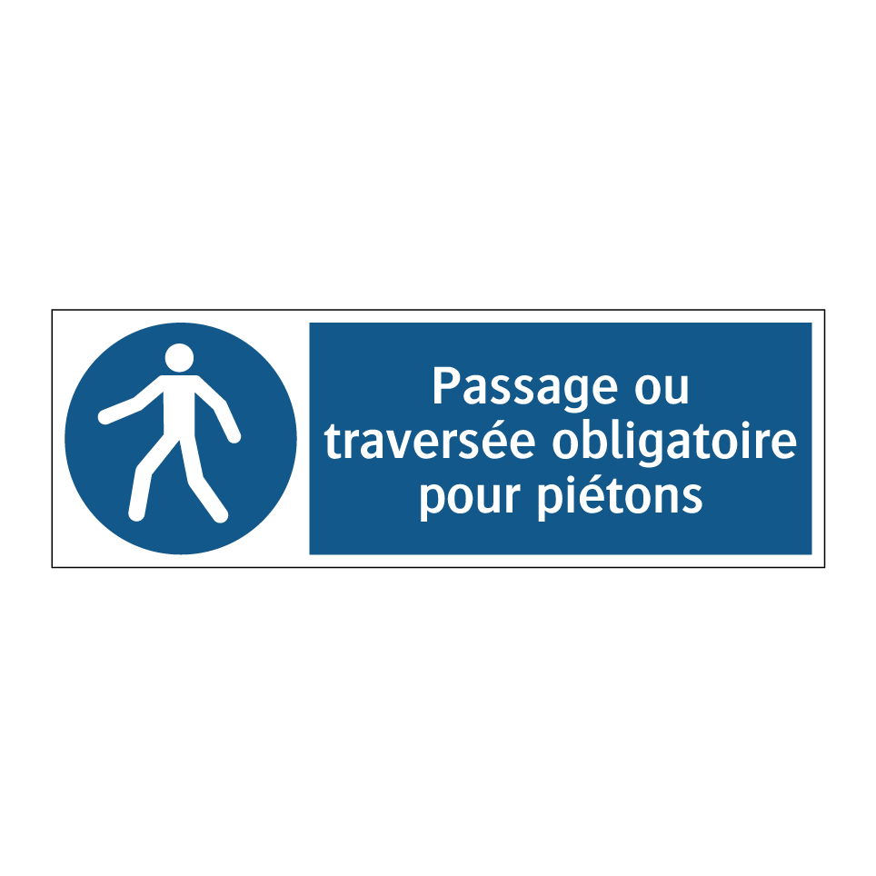 Passage ou traversée obligatoire pour piétons