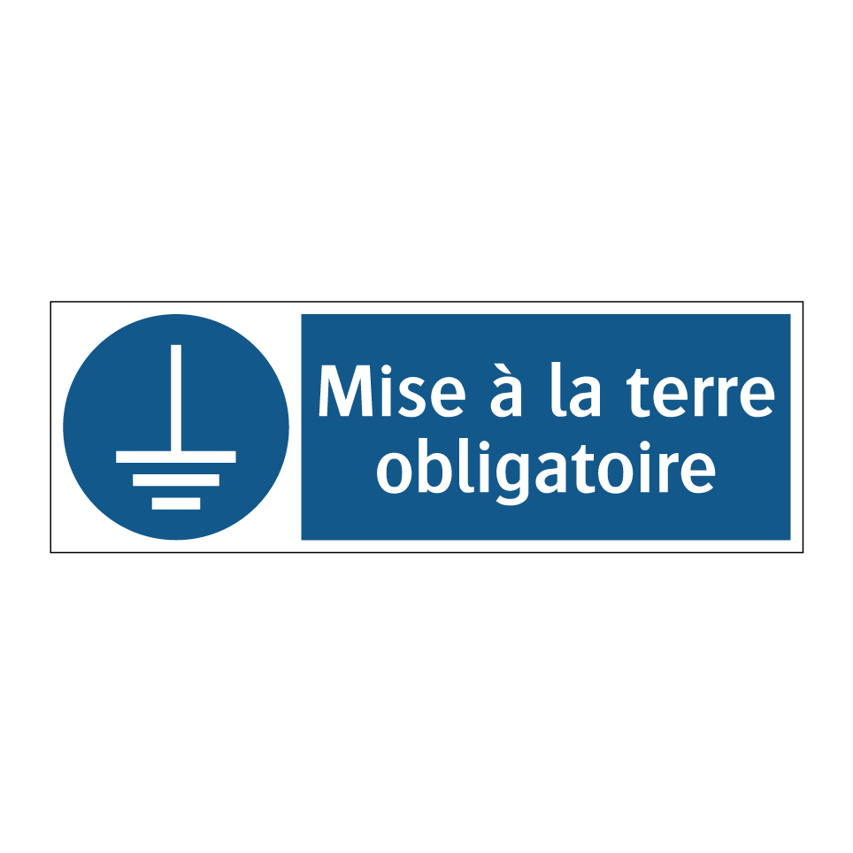 Mise à la terre obligatoire