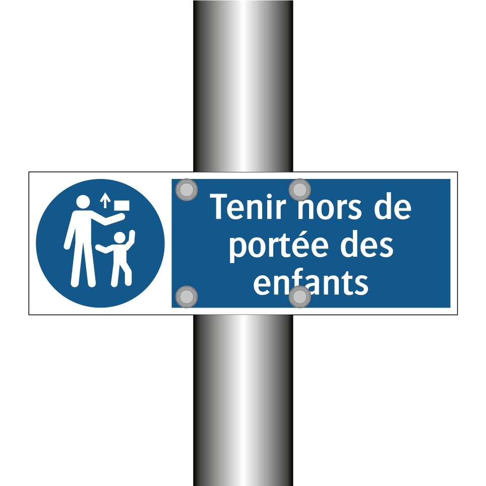 Tenir hors de portée des enfants
