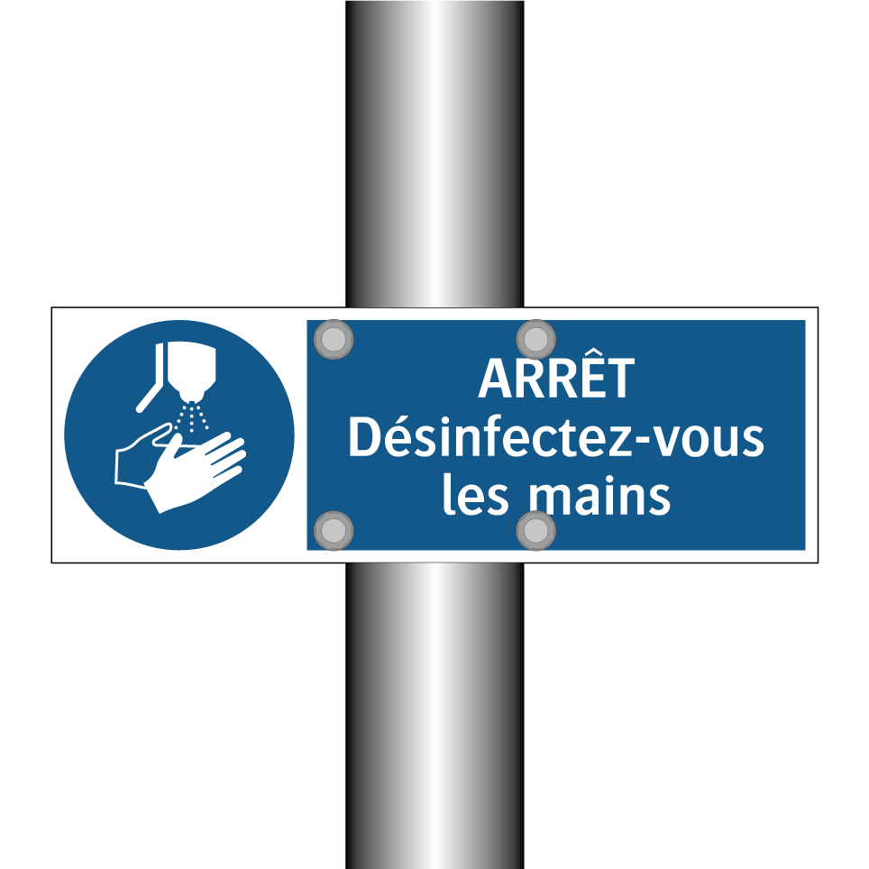 ARRÊT Désinfectez-vous les mains