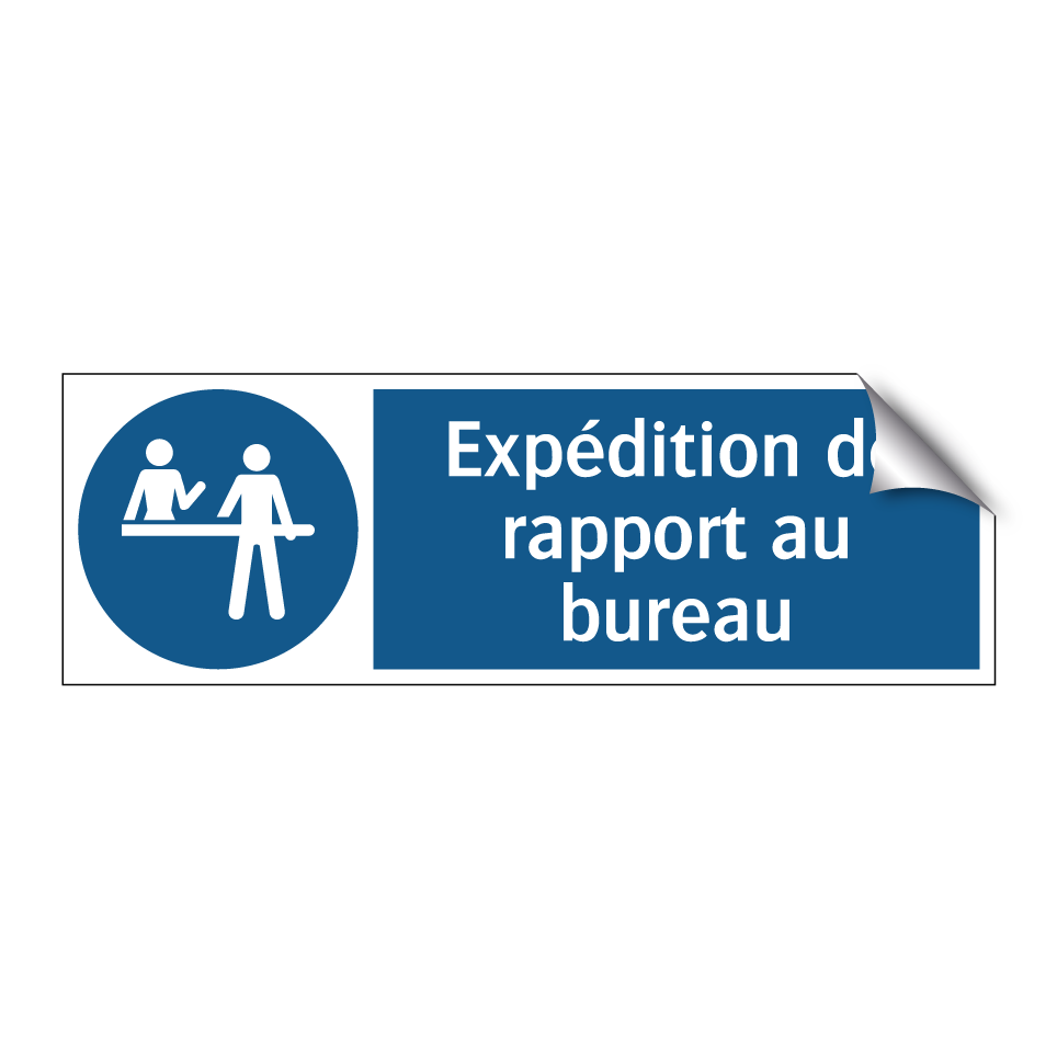 Expédition de rapport au bureau