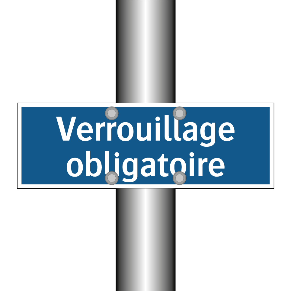 Verrouillage obligatoire