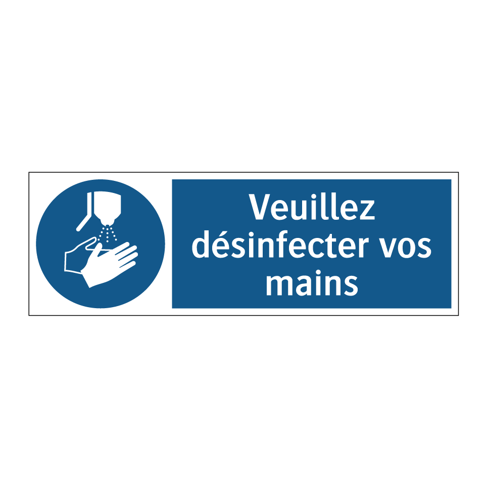 Veuillez désinfecter vos mains