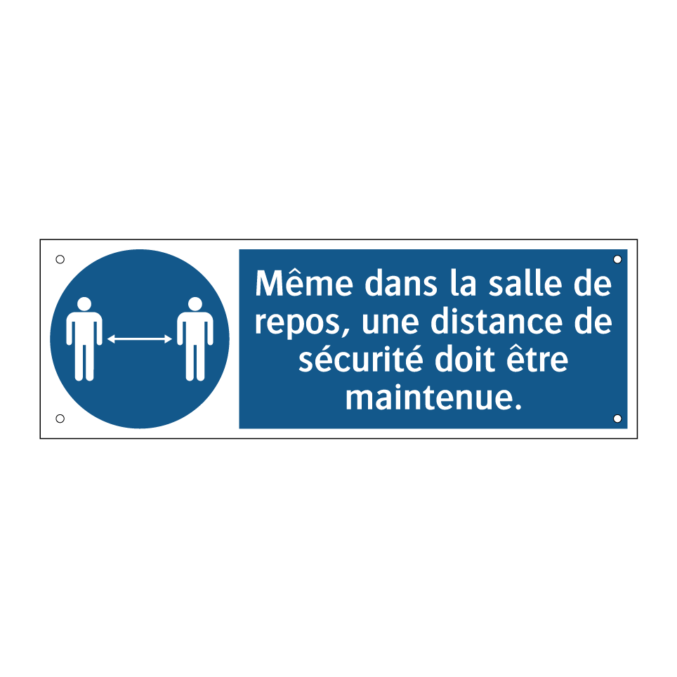 Même dans la salle de repos, une distance de sécurité doit être maintenue.