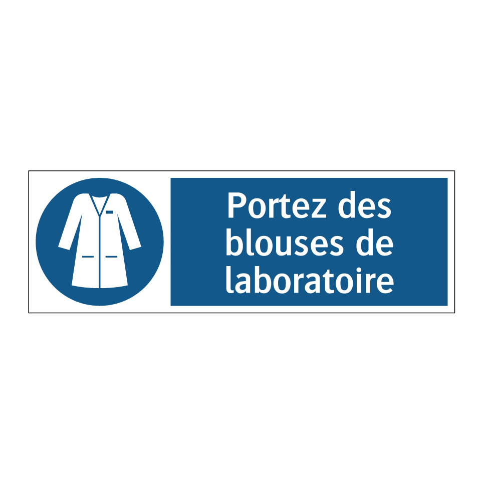 Portez des blouses de laboratoire