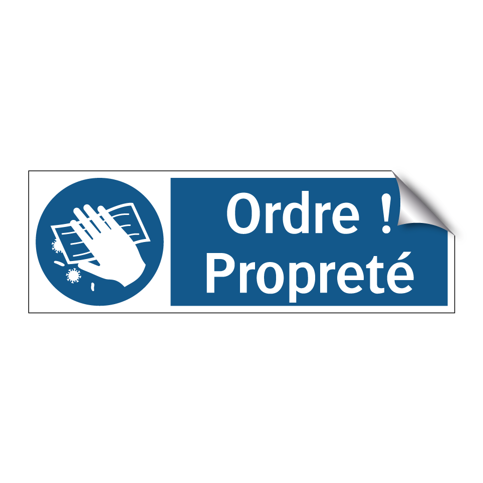 Ordre ! Propreté