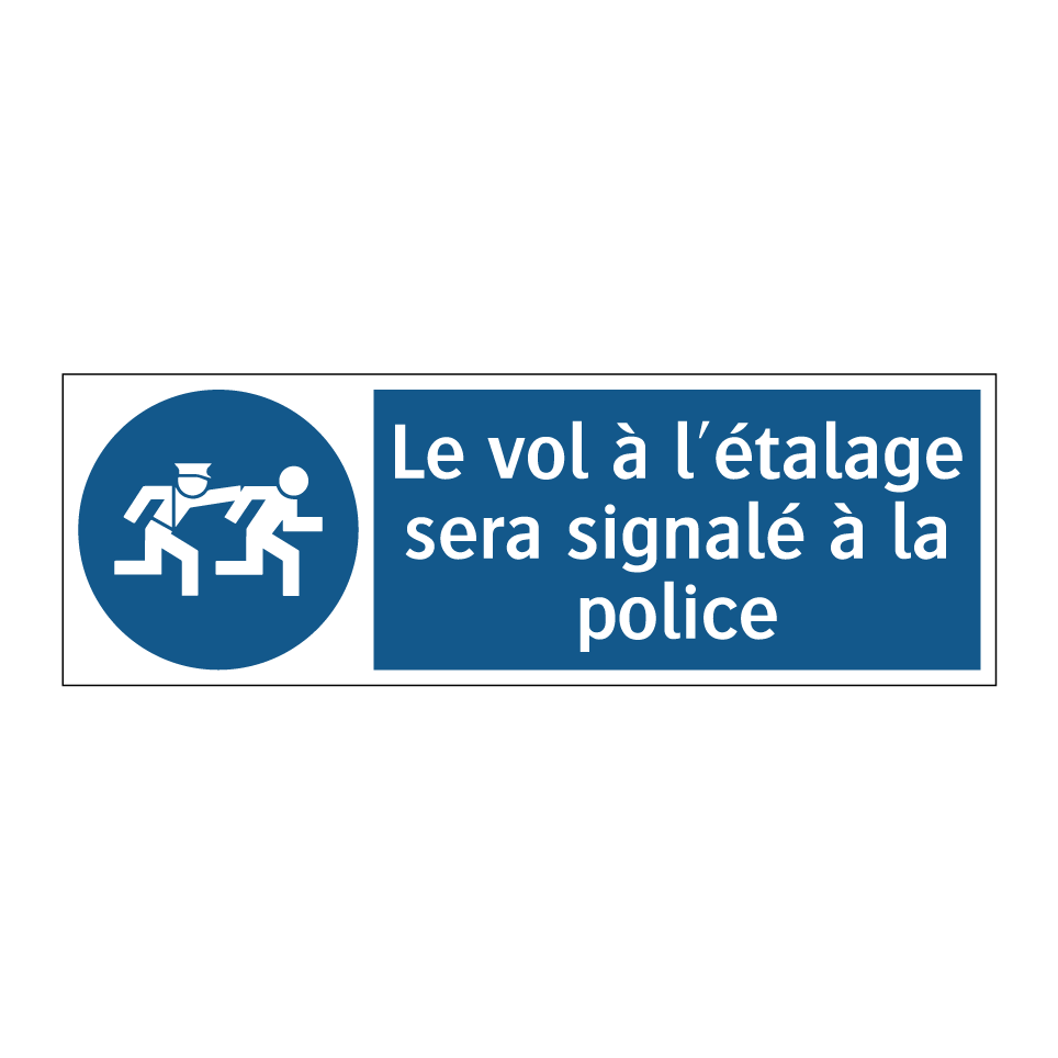 Le vol à l'étalage sera signalé à la police