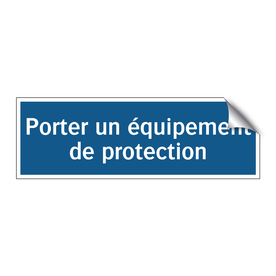 Porter un équipement de protection