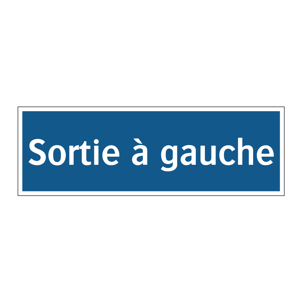 Sortie à gauche