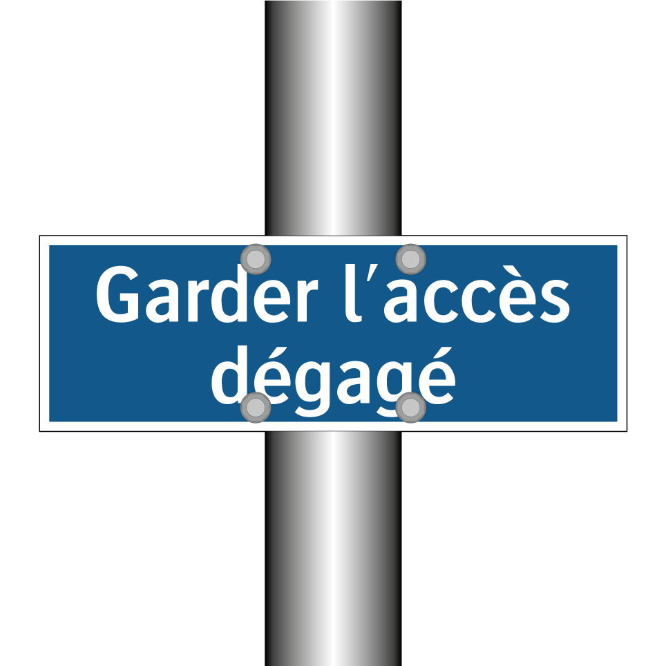 Garder l'accès dégagé