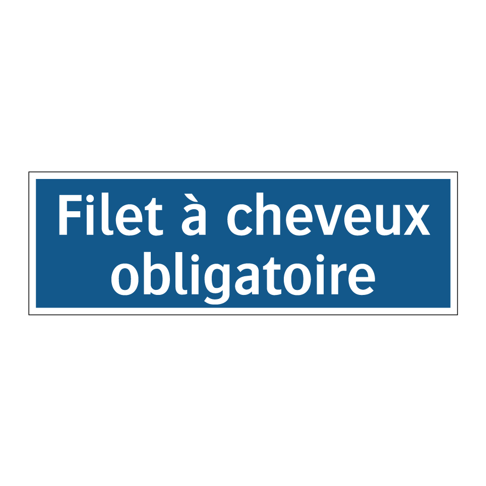 Filet à cheveux obligatoire