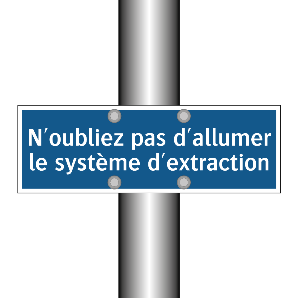 N'oubliez pas d'allumer le système d'extraction