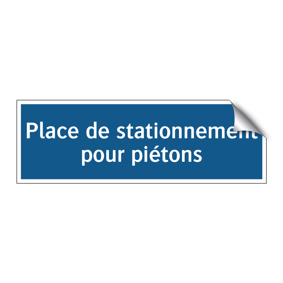Place de stationnement pour piétons