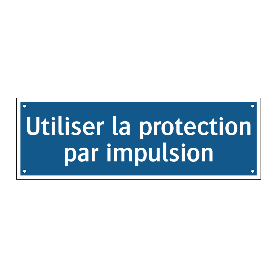 Utiliser la protection par impulsion