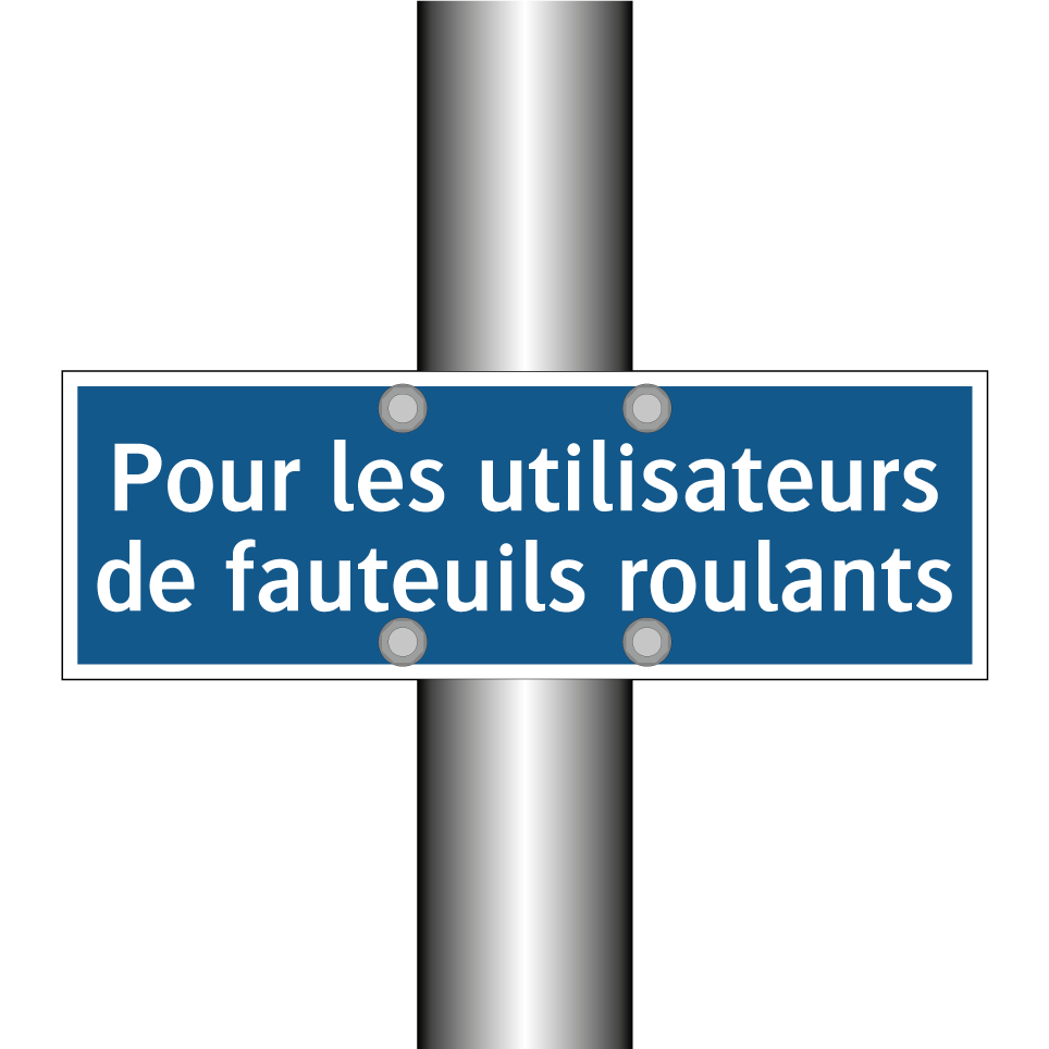 Pour les utilisateurs de fauteuils roulants