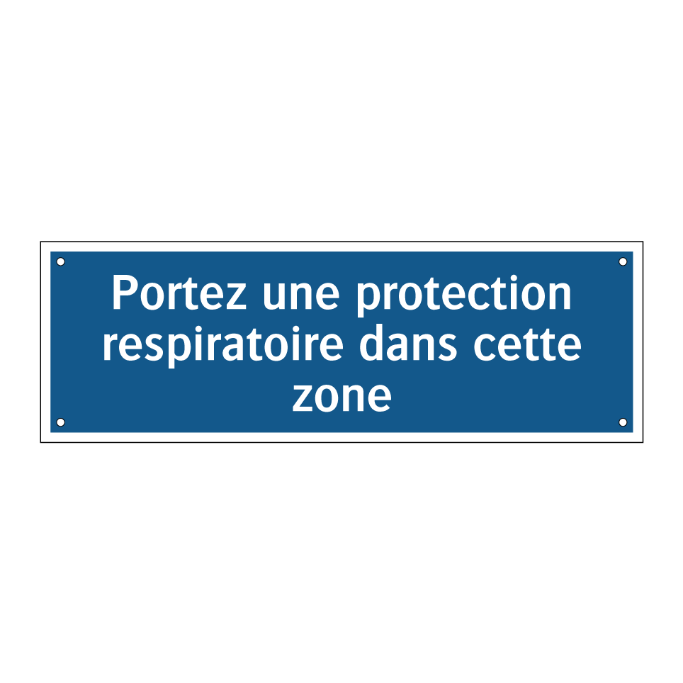 Portez une protection respiratoire dans cette zone