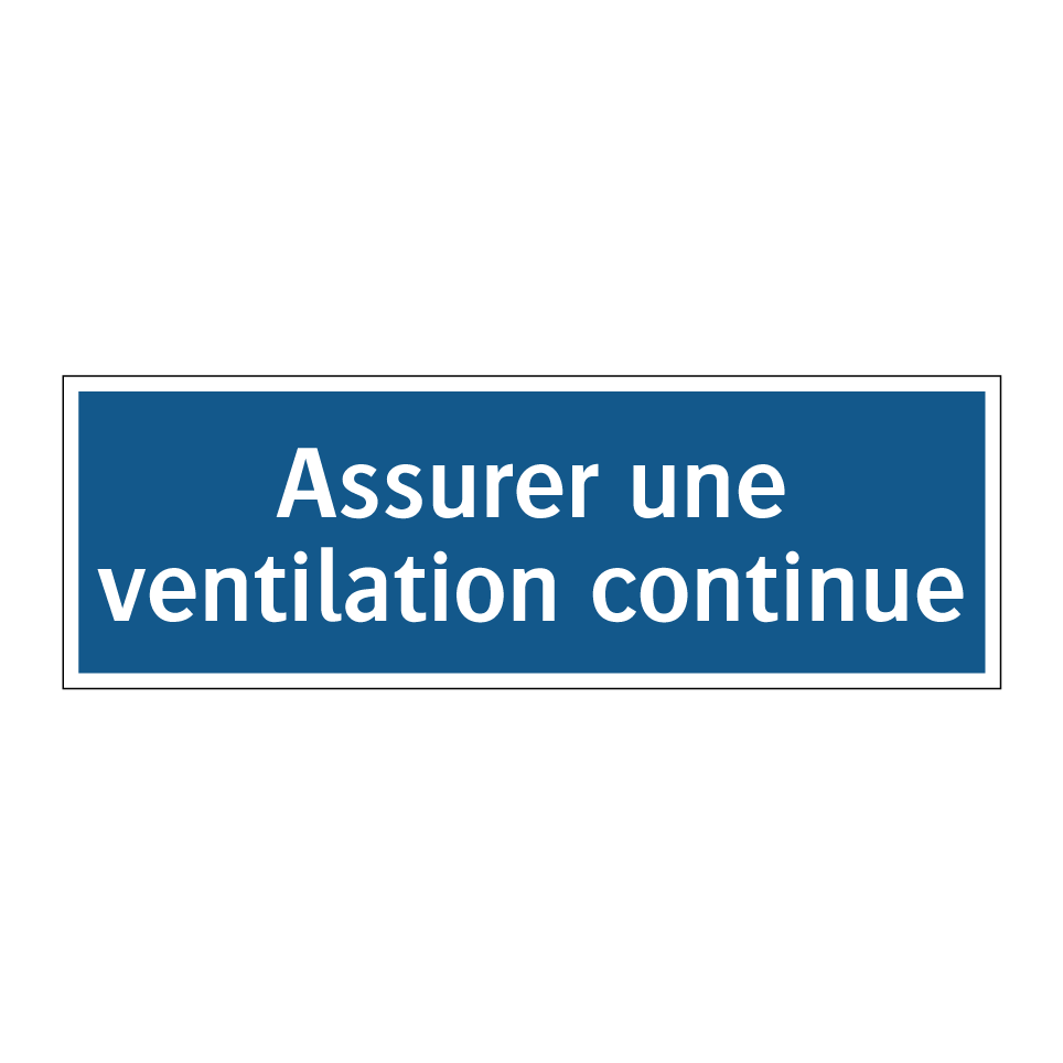 Assurer une ventilation continue