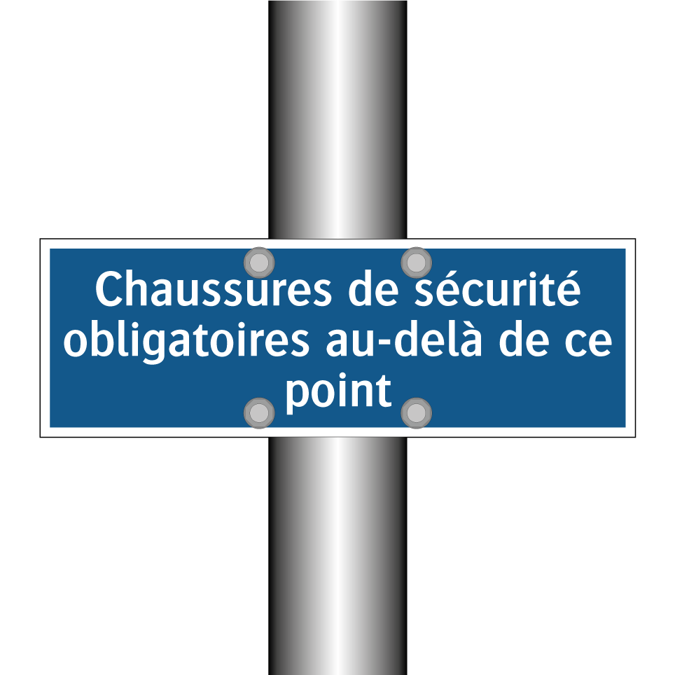 Chaussures de sécurité obligatoires au-delà de ce point