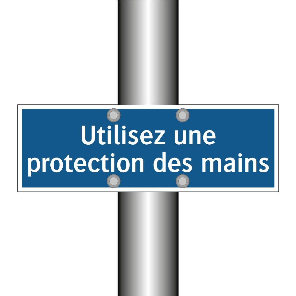 Utilisez une protection des mains
