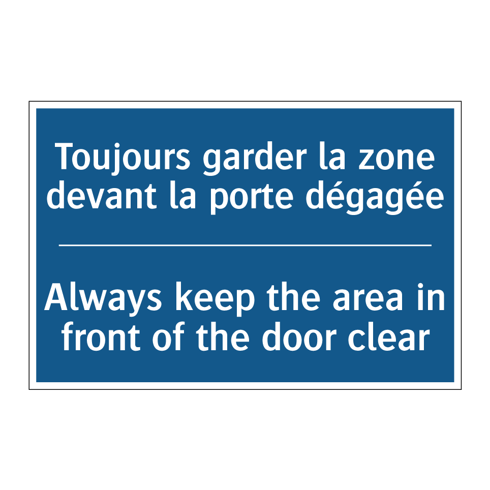 Toujours garder la zone devant  /.../ - Always keep the area in front  /.../